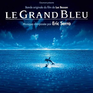 Le Grand Bleu (remastered) 