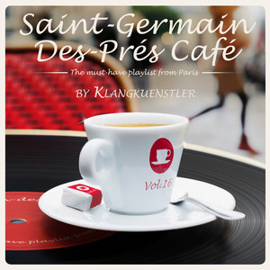 Saint-Germain-Des-Prés Café Vol. 