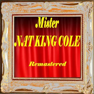 Mister Nat King Cole