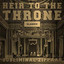 Heir to the Throne - Classic