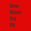 New Wave Ice Up