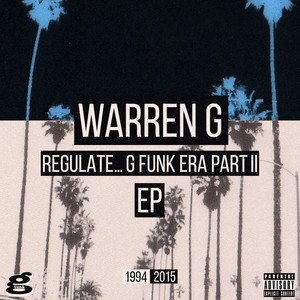 Regulate... G Funk Era Part II Th