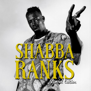 Shabba Ranks : Special Edition