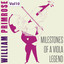 Milestones of a Viola Legend: Wil