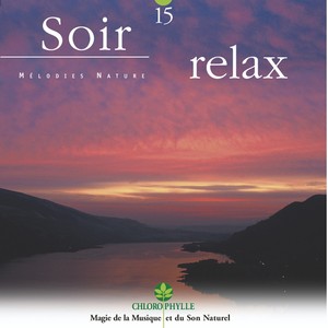 Chlorophylle 15 : Soir Relax