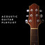 Acoustic Guitar Playlist