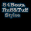 Ruff&Tuff Stylee