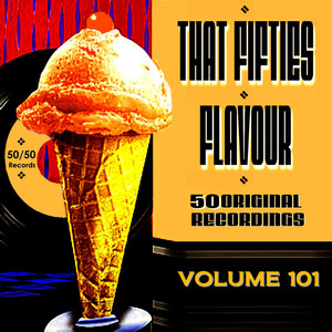 That Fifties Flavour Vol 101
