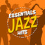 Essentials Jazz Hits