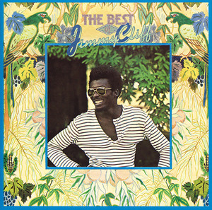 The Best Of Jimmy Cliff