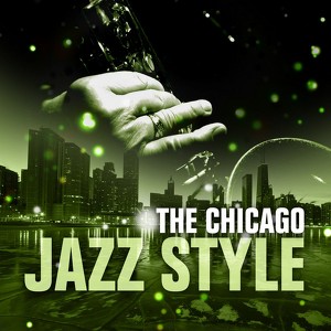 The Chicago Jazz Style