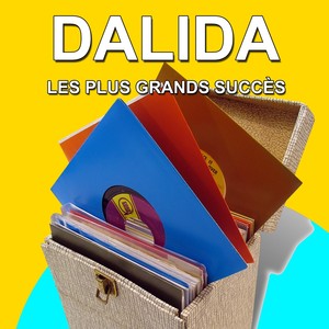 Dalida - Les Plus Grands Succès