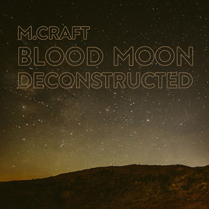 Blood Moon Deconstructed