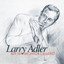 Larry Adler - Mr Harmonica Legend
