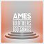 Ames Brothers - 100 Songs