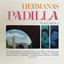 Hermanas Padilla Vol. Ii
