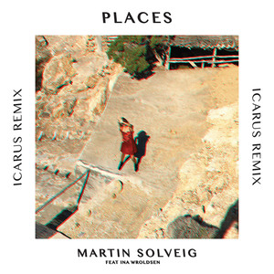 Places (Icarus Remix)