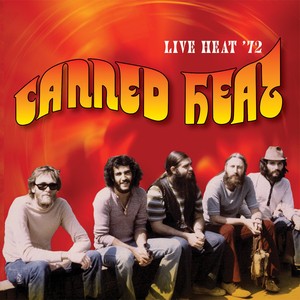 Live Heat '72 (original Recording