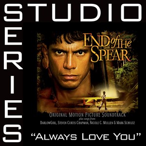 Always Love You - Studio Series P