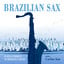 Brazilian Sax: Roberto Carlos Tri