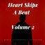 Heart Skips A Beat Volume 1
