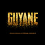 Guyane (Original Soundtrack from 