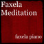 Faxela Meditation