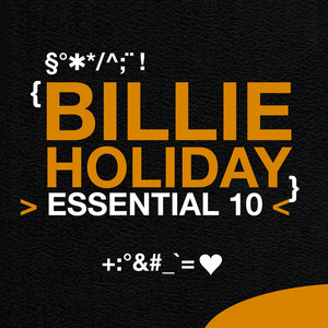 Billie Holiday: Essential 10