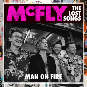 Man On Fire (The Lost Songs)
