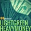 Light Green Heavy Money