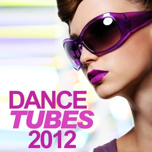 Dance Tubes 2012