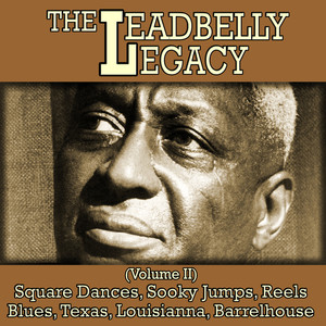 The Leadbelly Legacy, Vol. 2: Squ
