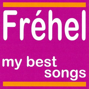 Fréhel : My Best Songs