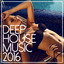 Deep House Music 2016