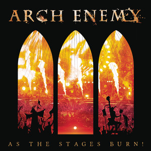 As The Stages Burn! (Live at Wack