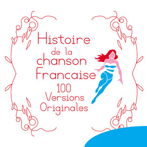 Histoire De La Chanson Francaise 