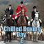 Chilled Boxing Day, Vol. 6