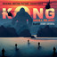 Kong: Skull Island - Original Mot