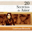 20 Secretos De Amor - Laureano Br