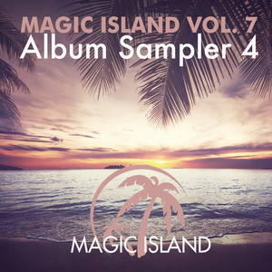 Magic Island Vol. 7 Album Sampler