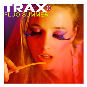 Trax 6 - Fluo Summer