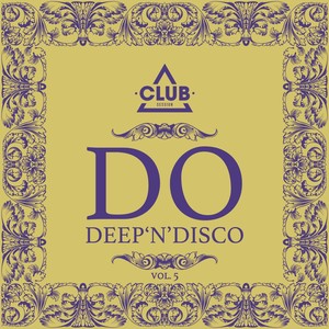Do Deep'n'Disco, Vol. 5