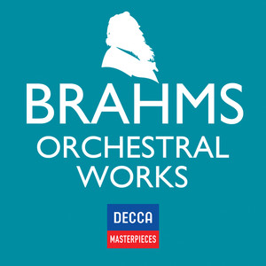Decca Masterpieces: Brahms Orches