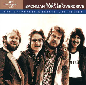 Classic Bachman Turner Overdrive 