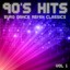 90's Hits Euro Dance Remix Classi