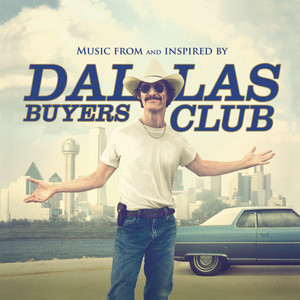 Dallas Buyers Club (music From An