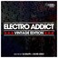 Electro Addict (vintage Edition)