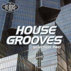 Hi-Bias: House Grooves 2