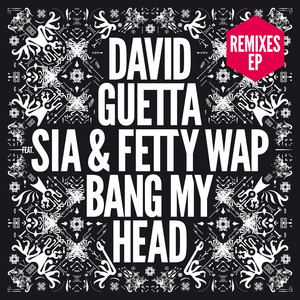 Bang My Head (feat. Sia & Fetty W