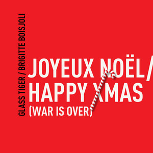 Joyeux Noël / Happy Xmas (War Is 
